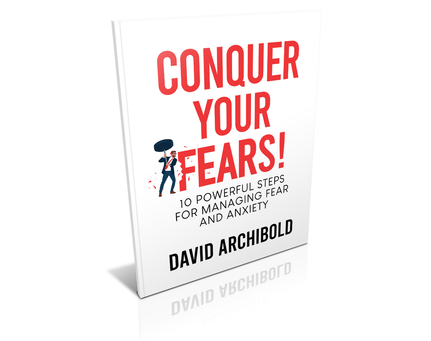 Conquer Your Fears E-BOOK